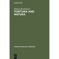 thumbnail image 1 of Studies in English Literature Fortuna and Natura: A Reading of Three Chaucer Narratives, Book 16, (Hardcover), 1 of 1