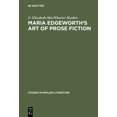thumbnail image 1 of Studies in English Literature Maria Edgeworth's Art of Prose Fiction, Book 62, (Hardcover), 1 of 1