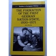 thumbnail image 1 of Pre-Owned The Formation of the First German Nation-State, 1800-1871 (Studies in European History) (Paperback) 0312160291 9780312160296, 1 of 1