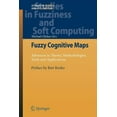 thumbnail image 1 of Studies in Fuzziness and Soft Computing Fuzzy Cognitive Maps: Advances in Theory, Methodologies, Tools and Applications, Book 247, (Paperback), 1 of 1
