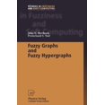 thumbnail image 1 of Studies in Fuzziness and Soft Computing Fuzzy Graphs and Fuzzy Hypergraphs, Book 46, (Paperback), 1 of 1