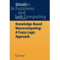 thumbnail image 1 of Studies in Fuzziness and Soft Computing Knowledge-Based Neurocomputing: A Fuzzy Logic Approach, Book 234, (Paperback), 1 of 1