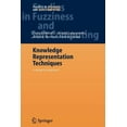 thumbnail image 1 of Studies in Fuzziness and Soft Computing Knowledge Representation Techniques: A Rough Set Approach, Book 202, (Paperback), 1 of 1