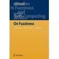 thumbnail image 1 of Studies in Fuzziness and Soft Computing On Fuzziness: A Homage to Lotfi A. Zadeh - Volume 2, Book 299, (Paperback), 1 of 1