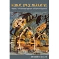 thumbnail image 1 of Studies in German Literature Linguistics Heimat, Space, Narrative: Toward a Transnational Approach to Flight and Expulsion, Book 147, (Hardcover), 1 of 1
