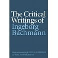 thumbnail image 1 of Studies in German Literature Linguistics The Critical Writings of Ingeborg Bachmann, Book 224, (Paperback), 1 of 1