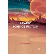 Studies in Global Science Fiction Arabic Science Fiction, Paperback