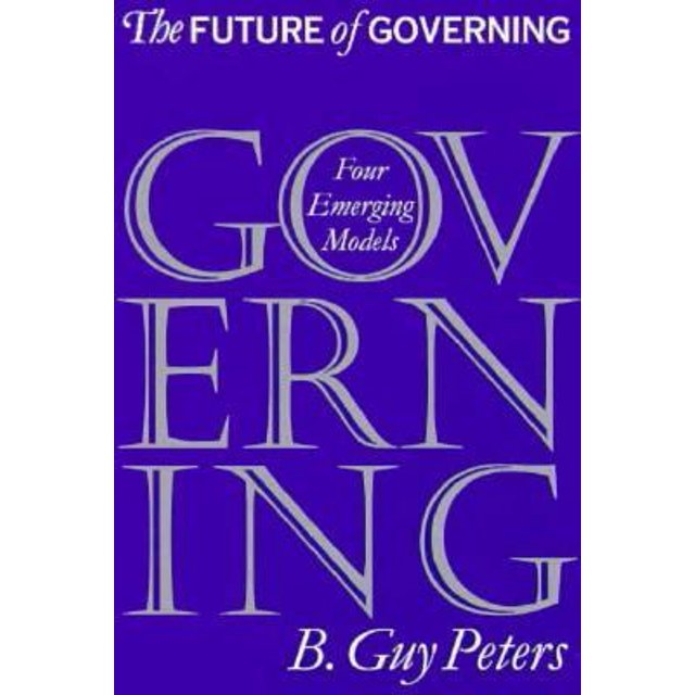 Pre-Owned The Future of Governing: Four Emerging Models (Paperback) 0700607943 9780700607945