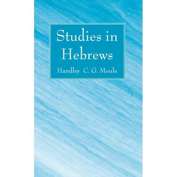 Studies in Hebrews (Hardcover)