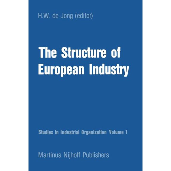Studies in Industrial Organization The Structure of European Industry, Book 1, (Paperback)