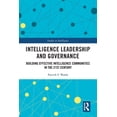 thumbnail image 1 of Studies in Intelligence Intelligence Leadership and Governance: Building Effective Intelligence Communities in the 21st Century, (Paperback), 1 of 1