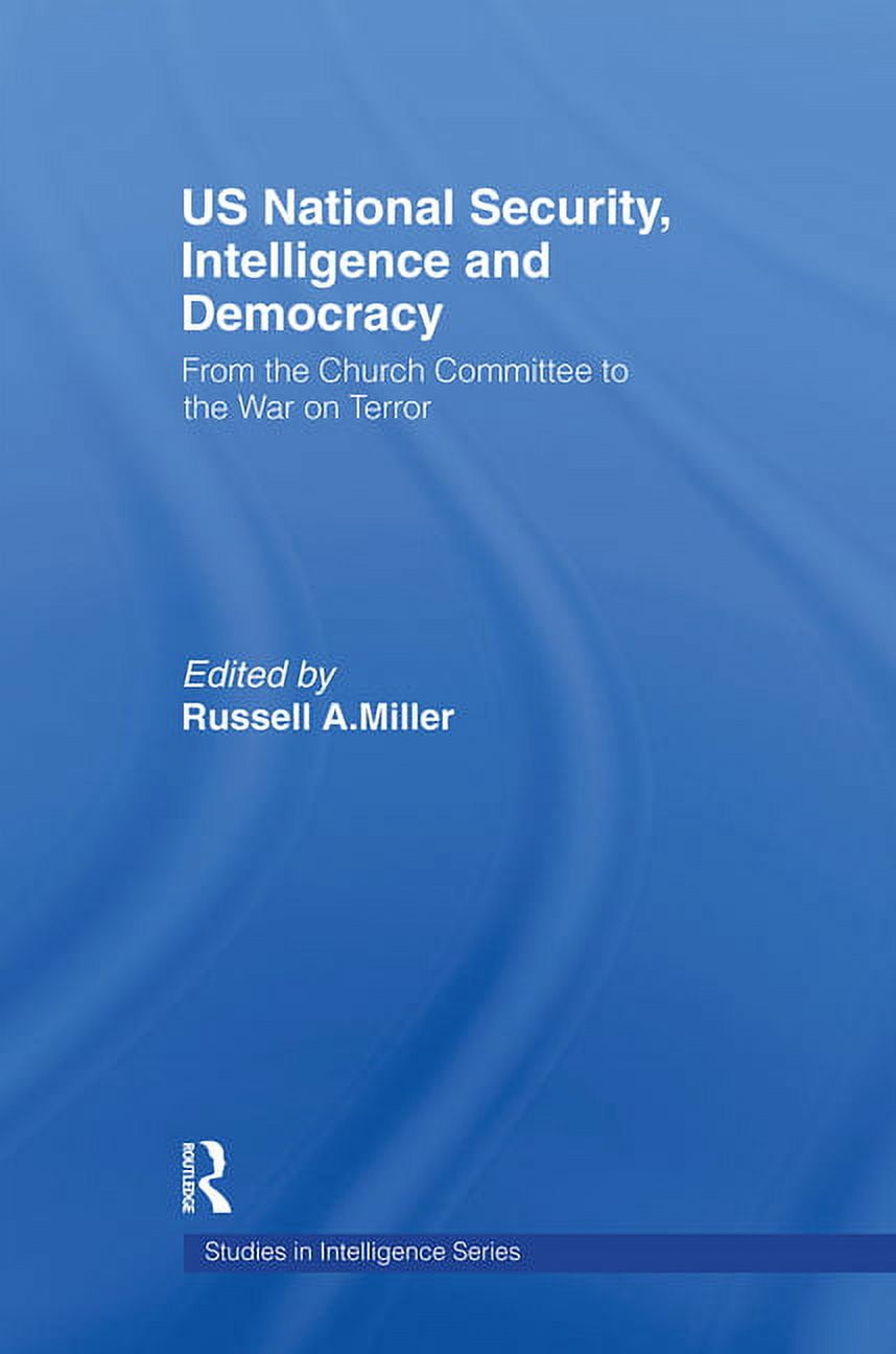 Studies in Intelligence Us National Security, Intelligence and ...