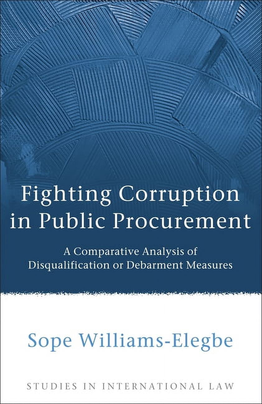 Studies in International Law Fighting Corruption in Public Procurement ...