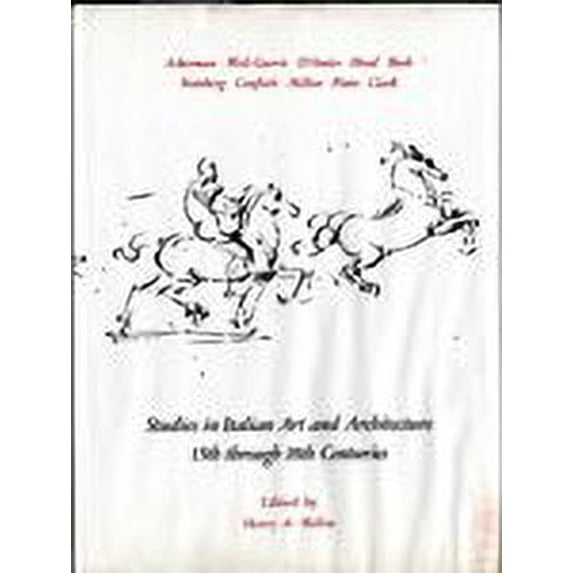 Pre-Owned Studies in Italian Art and Architecture : Fifteenth Through Eighteenth Centuries (Hardcover) 9780262131568