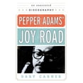 thumbnail image 1 of Studies in Jazz: Pepper Adams' Joy Road : An Annotated Discography (Hardcover), 1 of 1