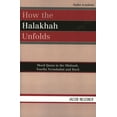 thumbnail image 1 of Studies in Judaism How the Halakhah Unfolds: Moed Qatan in the Mishnah, Tosefta Yerushalmi and Bavli, (Paperback), 1 of 1