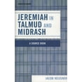 thumbnail image 1 of Jeremiah in Talmud and Midrash, (Paperback), 1 of 1