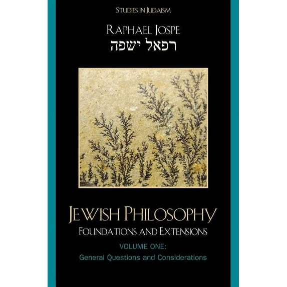 Studies in Judaism Jewish Philosophy: Foundations and Extensions, Volume 1, Book VOLUM, (Paperback)