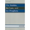 thumbnail image 1 of Studies in Judaism The Rabbis, the Law, and the Prophets, (Paperback), 1 of 1