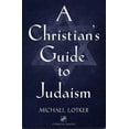 thumbnail image 1 of Pre-Owned A Christian's Guide to Judaism: Stimulus Books (Paperback) 0809142325 9780809142323, 1 of 1