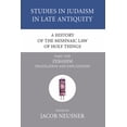 thumbnail image 1 of Studies in Judaism in Late Antiquity A History of the Mishnaic Law of Holy Things, Part 1, Book 23, (Paperback), 1 of 1