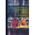 thumbnail image 1 of Studies in Laboratory Work (Paperback), 1 of 1
