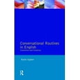 thumbnail image 1 of Studies in Language and Linguistics Conversational Routines in English: Convention and Creativity, (Paperback), 1 of 1