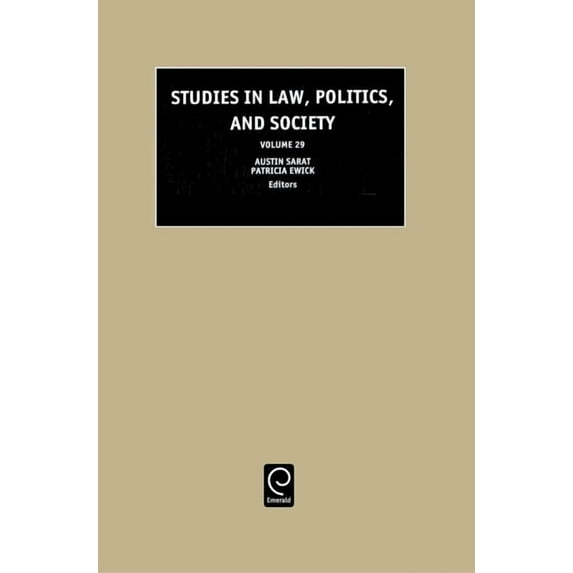 Studies in Law, Politics, and Society Studies in Law, Politics and Society, Book 29, (Hardcover)