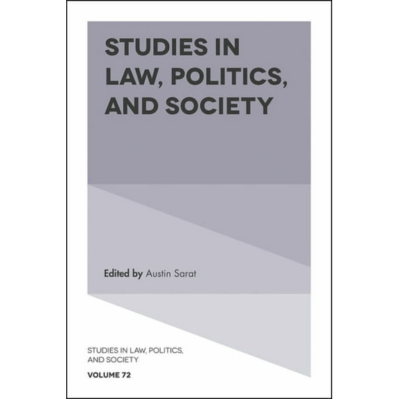 Studies in Law, Politics, and Society Studies in Law, Politics, and Society, Book 72, (Hardcover)