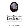 thumbnail image 1 of Studies in Legal History Supreme Court Justice Joseph Story: Statesman of the Old Republic, (Paperback), 1 of 1