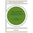 thumbnail image 1 of Studies in Linguistics and Philosophy Topic and Focus: Cross-Linguistic Perspectives on Meaning and Intonation, Book 82, (Paperback), 1 of 1