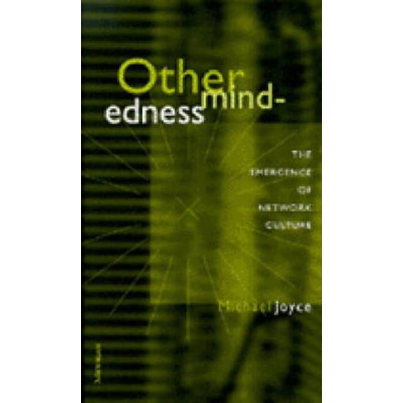 Studies in Literature and Science Othermindedness: The Emergence of Network Culture, (Paperback)