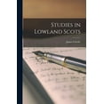 thumbnail image 1 of Studies in Lowland Scots (Paperback), 1 of 1