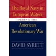 thumbnail image 1 of Studies in Maritime History Royal Navy in European Waters During the American Revolutionary War, (Hardcover), 1 of 1