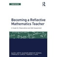 thumbnail image 1 of Studies in Mathematical Thinking and Lea Becoming a Reflective Mathematics Teacher: A Guide for Observations and Self-Assessment, (Paperback), 1 of 3
