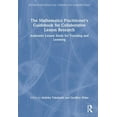 thumbnail image 1 of Studies in Mathematical Thinking and Lea The Mathematics Practitioner's Guidebook for Collaborative Lesson Research: Authentic Lesson Study for Teaching and Lear, (Hardcover), 1 of 1