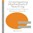 thumbnail image 1 of Studies in Mathematics Education Investigating Mathematics Teaching: A Constructivist Enquiry, (Paperback), 1 of 1
