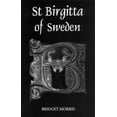 thumbnail image 1 of Studies in Medieval Mysticism St Birgitta of Sweden, Book 1, (Hardcover), 1 of 1