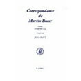 thumbnail image 1 of Pre-Owned Studies in Medieval and Reformation Traditions: Martin Bucer Briefwechsel/Correspondance: Band I (Jusqu'en 1524) (Hardcover), 1 of 1