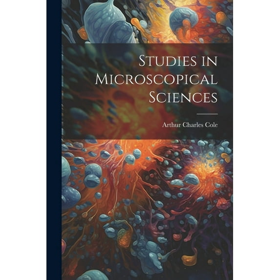 Studies in Microscopical Sciences (Paperback)