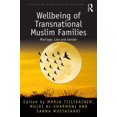 thumbnail image 1 of Studies in Migration and Diaspora Wellbeing of Transnational Muslim Families: Marriage, Law and Gender, (Hardcover), 1 of 1