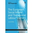 thumbnail image 1 of Studies in Modern Law and Policy European Social Model and Transitional Labour Markets: Law and Policy, (Paperback), 1 of 1