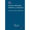 thumbnail image 1 of Studies in Natural Language Processing Similar Languages, Varieties, and Dialects: A Computational Perspective, (Hardcover), 1 of 1