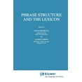 thumbnail image 1 of Studies in Natural Language and Linguist Phrase Structure and the Lexicon, Book 33, (Paperback), 1 of 1