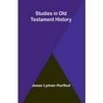 thumbnail image 1 of Studies in Old Testament History, (Paperback), 1 of 1