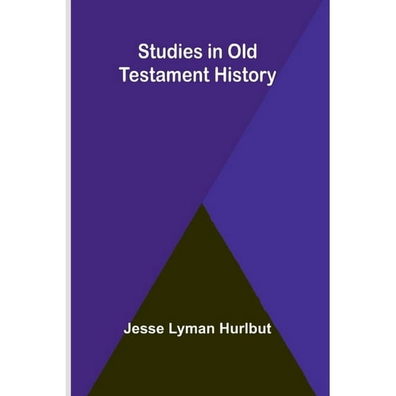 Studies in Old Testament History, (Paperback)