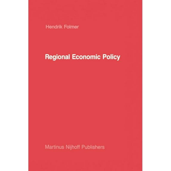 Studies in Operational Regional Science Regional Economic Policy: Measurement of Its Effect, Book 1, (Paperback)