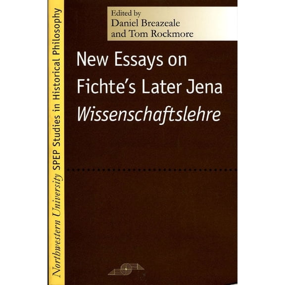 Studies in Phenomenology and Existential Philosophy: New Essays on Fichte's Later Jena Wissenschaftslehre (Paperback)