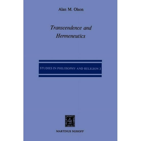Studies in Philosophy and Religion Transcendence and Hermeneutics: An Interpretation of the Philosophy of Karl Jaspers, Book 2, (Paperback)