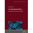 thumbnail image 1 of Studies in Political Transition: An Abandoned Past (Hardcover), 1 of 1